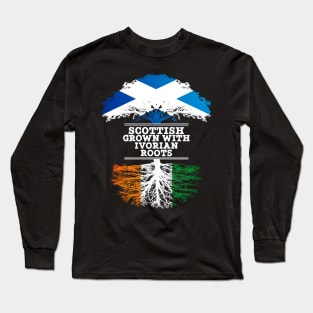 Scottish Grown With Ivorian Roots - Gift for Ivorian With Roots From Ivory Coast Long Sleeve T-Shirt